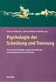 Psychologie der Scheidung und Trennung