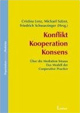 Konflikt – Kooperation – Konsens